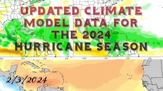 Updated Climate Model Data For 2024 Hurricane Season (2/3/2024 Discussion)