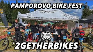 PAMPOROVO BIKE FEST 22 - ЕДИН ДЪЛГООЧАКВАН КЛИП | СЪСТЕЗАНИЕ ПО DH С КОЛОЕЗДАЧЕН КЛУБ "2GETHER"