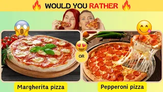 Would you rather….? 🥰 The Hardest Choices Food!🍔🔥😱