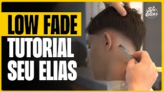 CORTE LOW FADE, COMO EU FAÇO? (TUTORIAL)O corte mais pedido em 2023 - Seu Elias.