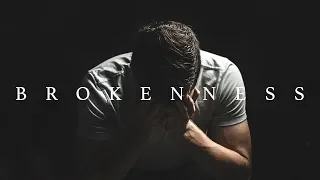 This Video will Change the Way We Look at BROKENNESS - Voddie Baucham