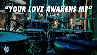 Your Love Awakens Me Drum Cover // Phil Wickham // Daniel Bernard