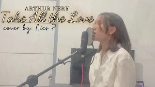 Take all the love (cover) || Nics P.