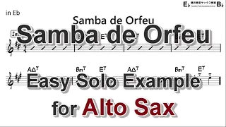 Samba de Orfeu (Samba De Orpheu) - Easy Solo Example for Alto Sax