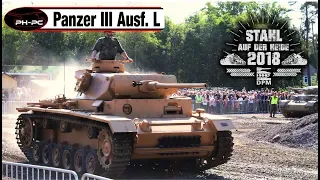 Panzer III Ausf. L -  Start up & Drive -  Stahl auf der Heide 2018