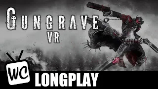 Gungrave VR (PC/PS4) - Walkthrough FULL GAME - No Commentary