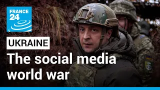 The social media world war: Thousands join online fight for Ukraine • FRANCE 24 English