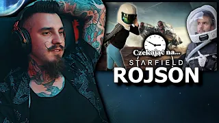 W Oczekiwaniu na Starfielda | Kiszak Ogląda @ROJSON