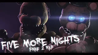 [SFM] Five More Nights | Song by JT Music (Collab with George_Pullen_18)