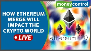 Ethereum Merge: Why It's A Key Milestone In Crypto World & Impact Bitcoin & Other Cryptocurrencies