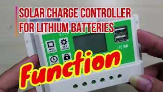 PWM Solar Charge Controller for Lithium Batteries (Getting to Know Info.)