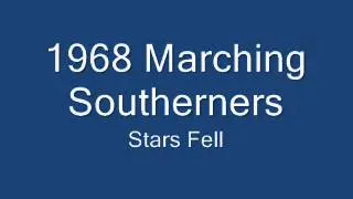 Marching Southerners 1968 - 01 Stars Fell