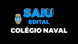 SAIU EDITAL COLÉGIO NAVAL