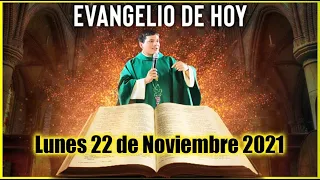 EVANGELIO DE HOY Lunes 22 de Noviembre 2021 con el Padre Marcos Galvis