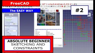 FreeCAD for Beginners #2 - Sketching and Constraints