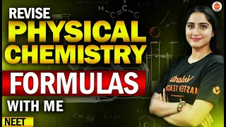 Physical Chemistry Formula Revision | NEET Chemistry | Diksha ma`am | Vedantu NEET English