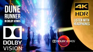 DOLBY ATMOS "DUNERUNNER" [4KHDR] DOLBY VISION FILM - Listen with Headphones