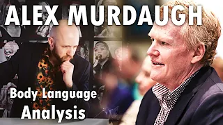 GUILTY? Did Alex Murdaugh Kill His Wife and Son? Body Language Analysis