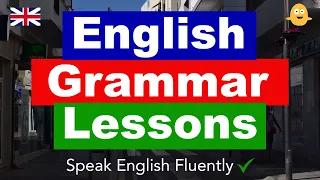 4 Hours of Useful ENGLISH GRAMMAR Lessons - Speak English Fluently