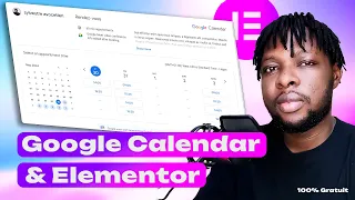 COMMENT INTÉGRER LE MODULE DE RÉSERVATION DE GOOGLE CALENDAR À WORDPRESS AVEC ELEMENTOR ?