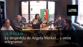 La despedida de Angela Merkel… y otros telegramas