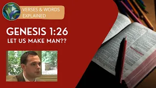 Genesis 1:26 -  "Let us make man??"  - Sean Finnegan & J. Dan Gill