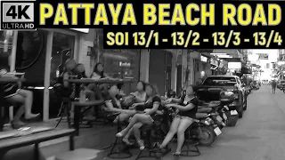 Pattaya Beach Road Soi 13/1 - 13/2 - 13/3 - 13/4 - August Update II -  2023 Thailand