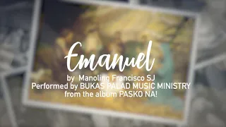 Emanuel - Bukas Palad Music Ministry (Lyric Video)
