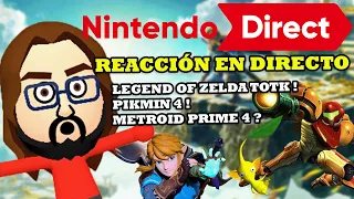 [NINTENDO DIRECT 2023] Reacción en Directo| Zelda Tears of the Kingdom,  Pikmin 4, ¿Metroid Prime 4?