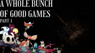 A Whole Bunch of Good Games