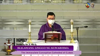 HOMILY FOR THE DAY |  Ikalawang Linggo ng Kuwaresma