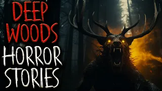 4 Scary Deep Woods Horror Stories