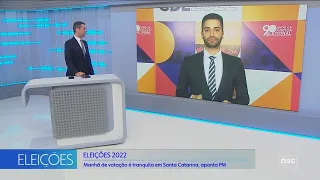 Boletim #4 - Eleições 2022 - Manhã de votação tranquila em Santa Catarina - NSC TV - 02/10