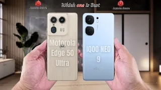 Motorola Edge 50 Ultra vs IQOO NEO 9  Full comparison ⚡Which one is Best