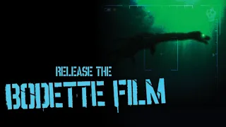 Release The Bodette Film - Cryptozoology Documentary 2020