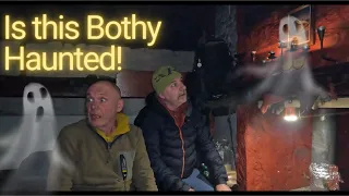 Is this Bothy Haunted!!