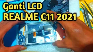 Cara Ganti LCD REALME C11 2021