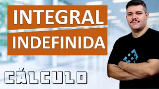 📚 INTEGRAL INDEFINIDA - Cálculo 1  (#41)Se souber derivada, fica fácil!!