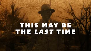 This May Be The Last Time (Full Movie - HD)