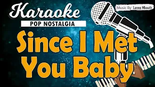 Karaoke SINCE I MET YOU BABY - Music By Lanno Mbauth