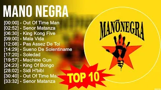 M.a.n.o N.e.g.r.a Greatest Hits ~ Top 100 Artists To Listen in 2023