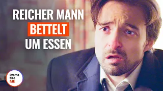 REICHER MANN BETTELT UM ESSEN | @DramatizeMeDeutsch