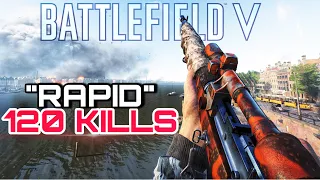 “RAPID” Lee-Enfield 120 Kills Rotterdam Conquest Battlefield V