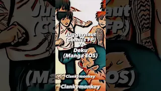 Juggernaut (Comics FP) vs deku (Manga EOS) || #vs #edit #marvel #mha #juggernaut #deku #shorts ||