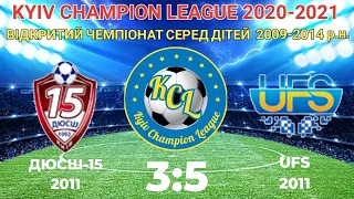 KCL 2020-2021 ДЮСШ15 - UFS 3-5 2011