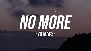 Yo Maps - No More ( Lyrics ) #zambianmusic #yomaps