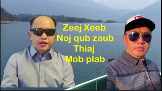 Zeej Xeeb noj qub zaub mob plab 4/26/24