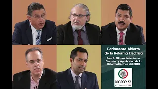 EN VIVO / Foro 8 del Parlamento Abierto para la #ReformaEléctrica.