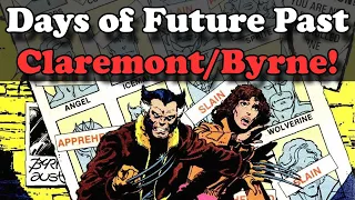 X-Men: Days of Future Past! The Coda of the  Legendary Byrne/Claremont Run!