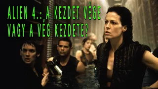 Alien 4. : A kezdet vége vagy a vég kezdete